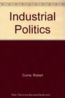 Industrial Politics