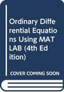 Ordinary Differential Equations Using MATLAB