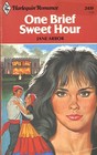 One Brief Sweet Hour (Harlequin Romance, No 2419)