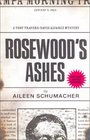 Rosewood's Ashes (Tory Travers / David Alvarez, Bk 4)