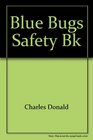 Blue Bugs Safety Bk