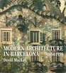 Modern Architecture in Barcelona 18541939