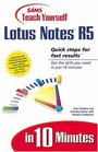 Sams Teach Yourself Lotus Notes 5 in 10 Minutes