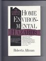The Complete Book of Home Environmental Hazards