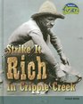 Strike It Rich in Cripple Creek Gold Rush