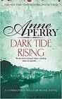 Dark Tide Rising (William Monk, Bk 24)