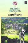 A Deadly Measure of Brimstone (Dandy Gilver Mystery)