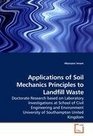 Applications of Soil Mechanics Principles to Landfill Waste
