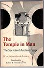 The temple in man The secrets of ancient Egypt