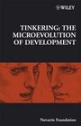 Tinkering The Microevolution of Development