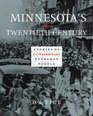 Minnesota's Twentieth Century Stories of Extraordinary Everyday People