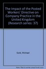The Impact of the Posted Workers' Directive on Company Practice in the United Kingdom