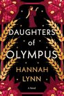 Daughters of Olympus: A Novel