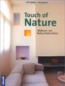 Touch of Nature Wohnen mit Naturmaterialien