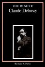 The Music of Claude Debussy
