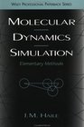 Molecular Dynamics Simulation  Elementary Methods