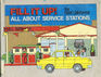 Fill it up!: All about service stations