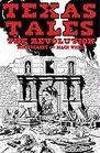 Texas Tales Illustrated1A The Revolution