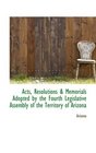 Acts Resolutions  Memorials Adopted by the Fourth Legislative Assembly of the Territory of Arizona