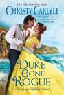 Duke Gone Rogue (Love on Holiday, Bk 1)
