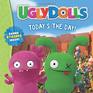 UglyDolls Today's the Day