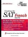 Cracking the SAT French Subject Test 20052006 Edition