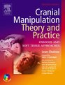 Cranial Manipulation Theory and Practice with CDROM