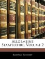 Allgemeine Staatslehre Volume 2