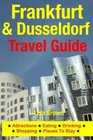 Frankfurt  Dusseldorf Travel Guide Attractions Eating Drinking Shopping  Places To Stay