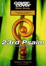 23rd Psalm The Lord is My Shepherd