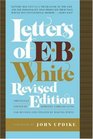 Letters of E B White
