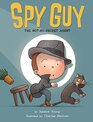 Spy Guy The NotSoSecret Agent