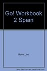 Go Workbook 2 Spain