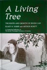 A Living Tree The Roots and Growth of Jewish Law