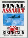 Final Assault on the Rising Sun Combat Diaries of B29 Air Crews over Japan