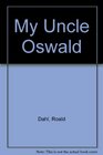 My Uncle Oswald