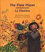 LA Flautista/the Flute Player