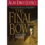 The Final Bow A Novel