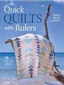 Quick Quilts with Rulers 18 Easy Quilt Patterns
