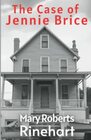The Case of Jennie Brice