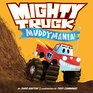 Mighty Truck Muddymania