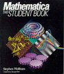 Mathematica The Student Book