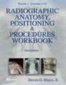 Radiographic Anatomy Positioning and Procedures