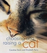 Choosing and raising a cat