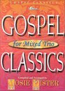 Gospel for Mixed Trio Classics