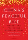 China's peaceful rise Perceptions policy and misperceptions