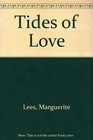 The Tides of Love