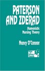 Paterson and Zderad Humanistic Nursing Theory