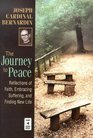 The Journey to Peace Reflections of Faith Embracing Suffering and Finding New Life