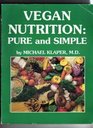 Vegan Nutrition  Pure and Simple